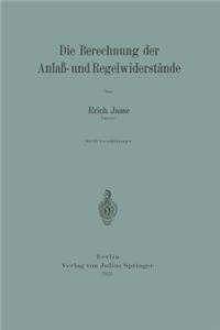 Berechnung Der Anlaß- Und Regelwiderstände