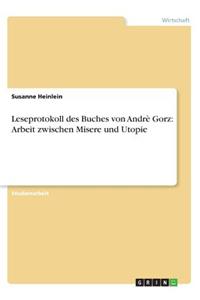 Leseprotokoll des Buches von Andrè Gorz