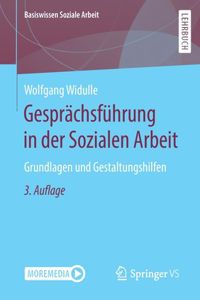 Gesprächsführung in der Sozialen Arbeit