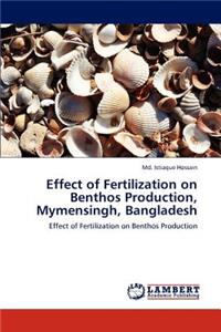 Effect of Fertilization on Benthos Production, Mymensingh, Bangladesh