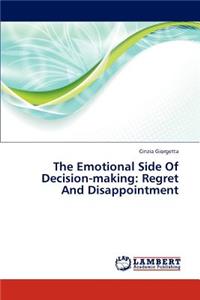 Emotional Side of Decision-Making