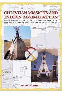 Christian missions and Indian assimilation