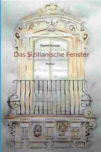 Das Sizilianische Fenster
