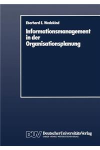 Informationsmanagement in Der Organisationsplanung