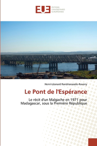 Le Pont de l'Espérance