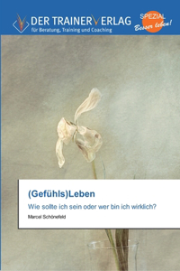 (Gefühls)Leben