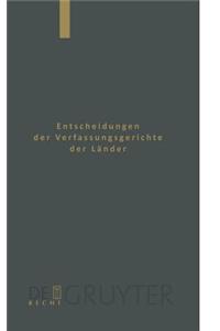 Baden-Württemberg, Berlin, Brandenburg, Bremen, Hamburg, Hessen, Mecklenburg-Vorpommern, Niedersachsen, Saarland, Sachsen, Sachsen-Anhalt, Thüringen
