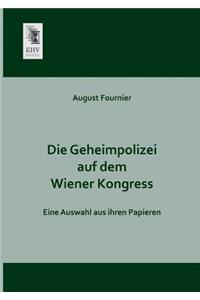 Geheimpolizei Auf Dem Wiener Kongress