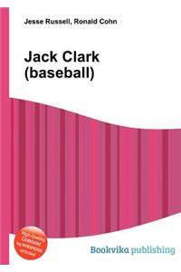 Jack Clark (Baseball)