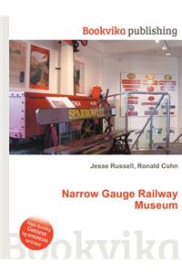 Narrow Gauge Railway Museum