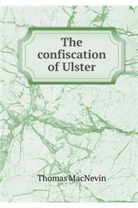 The Confiscation of Ulster