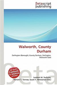 Walworth, County Durham