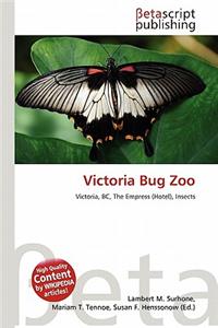 Victoria Bug Zoo