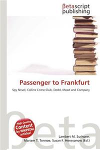 Passenger to Frankfurt