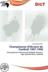 Championnat D'Ukraine de Football 1997-1998