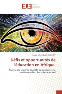 Défis et opportunités de l'éducation en Afrique