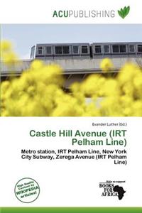Castle Hill Avenue (Irt Pelham Line)