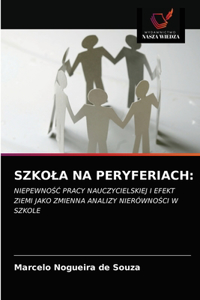 Szkola Na Peryferiach