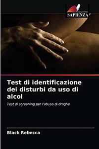 Test di identificazione dei disturbi da uso di alcol