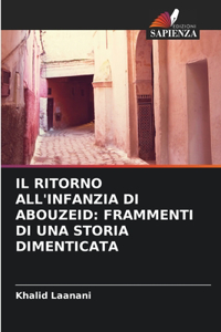 Il Ritorno All'infanzia Di Abouzeid
