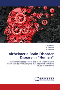 Alzheimer a Brain Disorder Disease in 