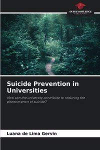 Suicide Prevention in Universities