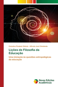 Lições de Filosofia da Educação