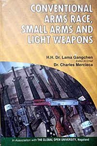 Conventional arms race, small arms and light weapons