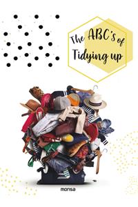 Abc's of Tidying Up