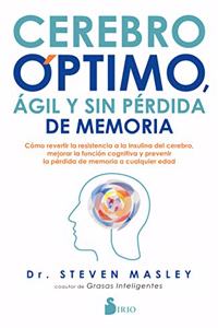 Cerebro Optimo, Agil Y Sin Perdida de Memoria