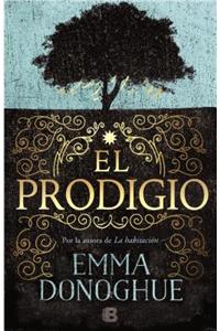 El Prodigio / The Wonder