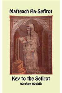 Mafteach Ha-Sefirot - Key to the Sefirot