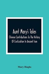 Aunt Mary'S Tales