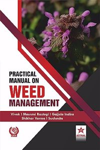 Practical Manual on Weed Management