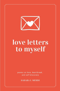 Love Letters to Myself