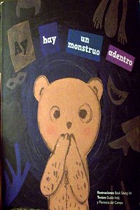 Ay hay un monstruo adentro