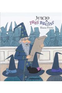 Juicio a Tres Brujas