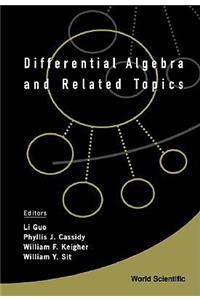 Differential Algebra and Related Topics - Proceedings of the International Workshop