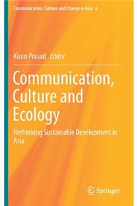 Communication, Culture and Ecology