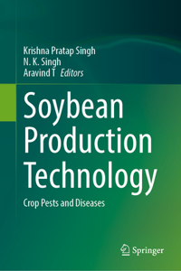 Soybean Production Technology: Crop Pests and Diseases
