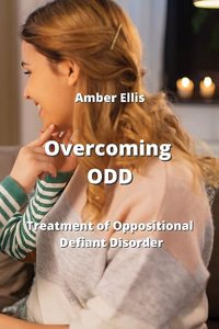 Overcoming ODD