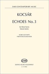 Echoes No. 3 for three horns