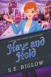 Have and Hold (A Woman Sleuth Mystery)