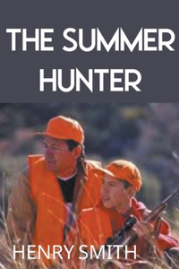 Summer Hunter