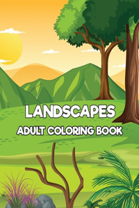 Landscapes Adult Coloring Book