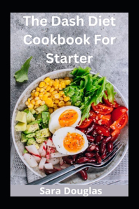 Dash Diet Cookbook For Starter