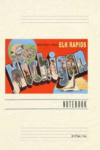 Vintage Lined Notebook Greetings from Elk Rapids, Michigan