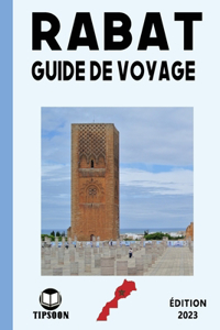 Rabat Guide de Voyage