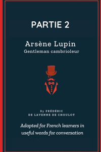 Arsène Lupin - Partie 2