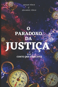 O Paradoxo da Justiça